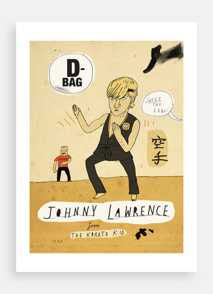 Johnny Lawrence - D-bag