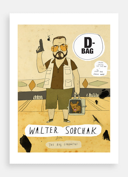 Walter Sobchak - D-bag