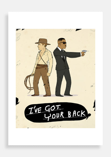 I got your back! Indiana Jones and Agent J